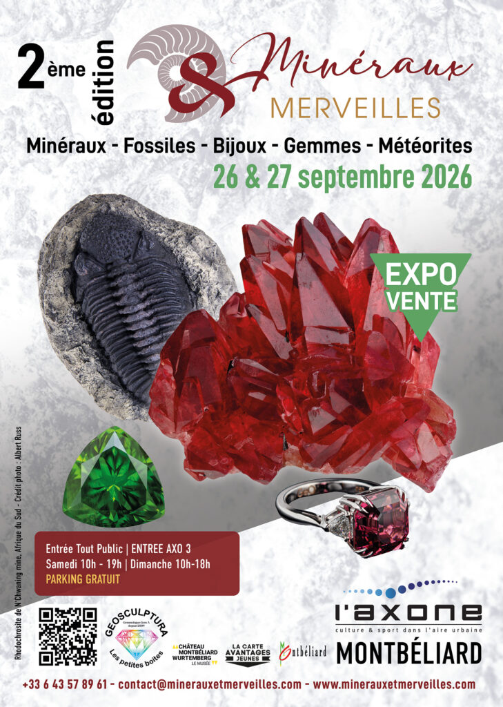 2Salon Minéraux & Merveilles Montbéliard 26 et 27 septembre 2026 à l'Axone